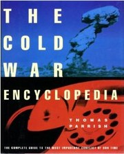 The Cold War encyclopedia /
