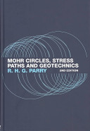 Mohr circles, stress paths and geotechnics /