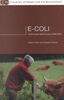 E.coli : environmental health issues of VTEC 0157 /