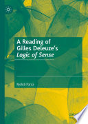 A Reading of Gilles Deleuze's Logic of Sense  /