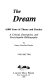 The dream : 4,000 years of theory and practice : a critical, descriptive, and encyclopedic bibliography /