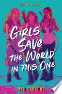 Girls save the world in this one /