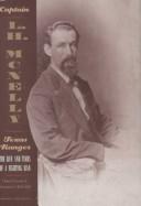 Captain L.H. McNelly, Texas Ranger : the life and times of a fighting man /