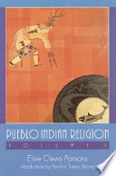 Pueblo Indian religion /