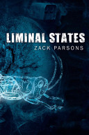 Liminal states : a novel /