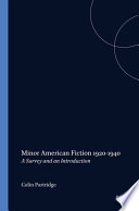 Minor American fiction 1920-1940 : a survey and an introduction /