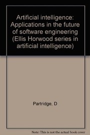 Artificial intelligence : applications in the future of software engineering /