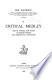 A critical medley ; essays, studies, and notes in English, French, and comparative literature.