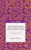 Shakespeare and cognition : thinking fast and slow through character /