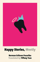 Happy stories, mostly /