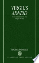 Virgil's Aeneid : semantic relations and proper names /