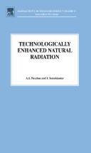 Technologically enhanced natural radiation /
