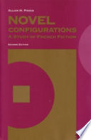 Novel configurations : a study of French fiction /