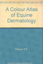 A colour atlas of equine dermatology /