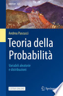 Teoria della Probabilità : Variabili aleatorie e distribuzioni /