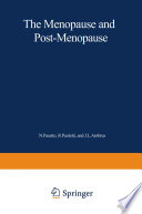 The Menopause and Postmenopause : the Proceedings of an International Symposium held in Rome, June 1979 /
