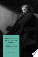 The emergence of the English author : scripting the life of the poet in early modern England /