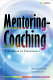 Mentoring-coaching : a guide for education professionals /