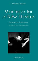 Manifesto for a new theatre ; followed by Infabulation /