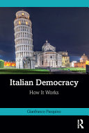 Italian democracy : how it works /