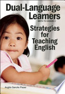 Dual-language learners : strategies for teaching English /