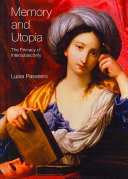 Memory and utopia : the primacy of intersubjectivity /