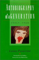 Autobiography of a generation : Italy, 1968 /