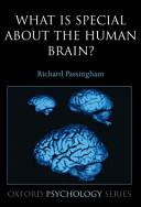What is special about the human brain? /
