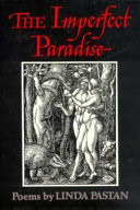 The imperfect paradise : poems /
