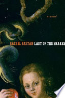 Lady of the snakes /