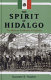 The spirit of Hidalgo : the Mexican Revolution in Coahuila /