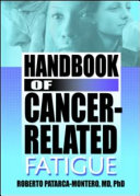 Handbook of cancer-related fatigue /