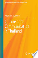 Culture and communication in Thailand /