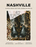 Nashville : scenes from the New American South /