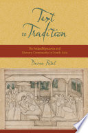 Text to tradition : the Naisadhiyacarita and literary community in South Asia /
