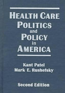 Health care politics and policy in America /