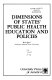 Dimensions of states' public health education and policies /