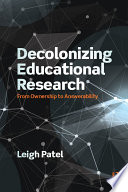 Decolonizing educational research : from ownership to answerability /