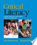 Critical literacy : context, research, and practice in the K-12 classroom /