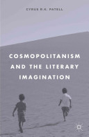 Cosmopolitanism and the literary imagination /