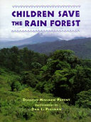 Children save the rain forest /