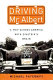 Driving Mr. Albert : a trip across America with Einstein's brain /