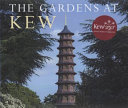 The gardens at Kew /