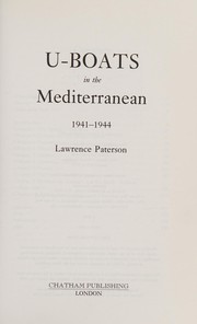 U-boats in the Mediterranean, 1941-1944 /