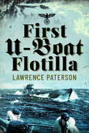 The first U-boat flotilla /