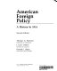 American foreign policy : a history / to 1914 /