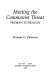 Meeting the communist threat : Truman to Reagan /