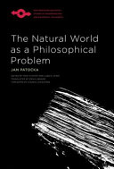 The natural world as a philosophical problem /