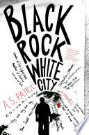 Black rock white city : a novel /