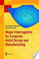 Shape interrogation for computer aided design and manufacturing /